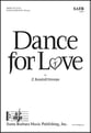 Dance for Love SATB choral sheet music cover